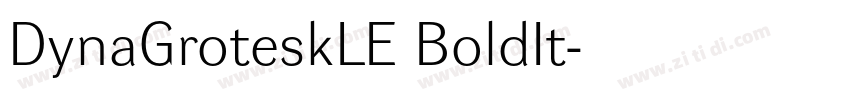 DynaGroteskLE BoldIt字体转换 DynaGroteskLE BoldIt字体转换